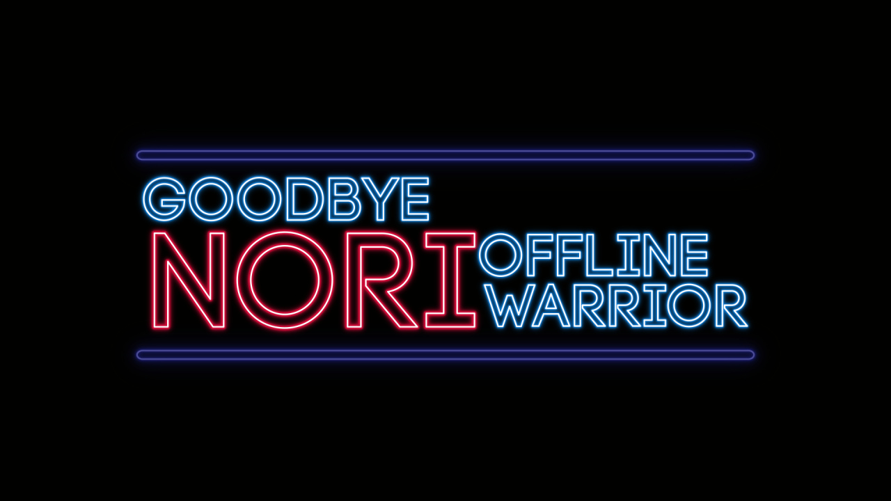 sfvae_offline_warrior_goodbye_nori